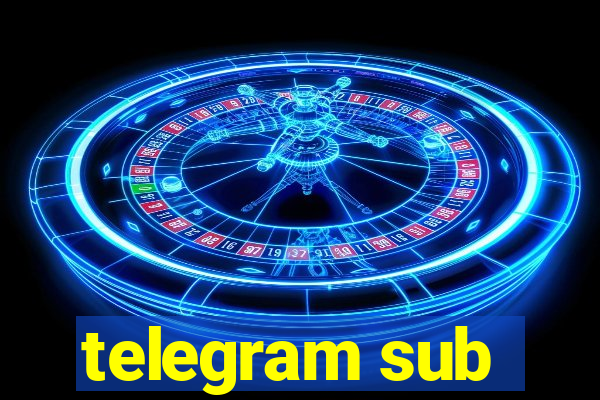 telegram sub